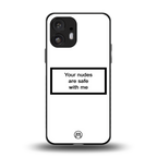 your nudes are safe with me white back phone cover | glass case for nothing phone 2