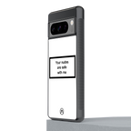your nudes are safe with me white back phone cover | glass case for google pixel 8 pro