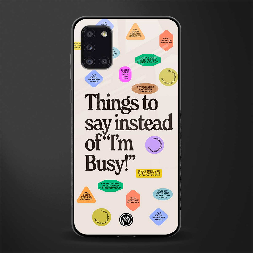 10 things to say glass case for samsung galaxy a31 image