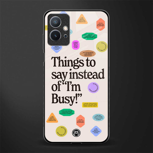 10 things to say glass case for vivo y75 5g image