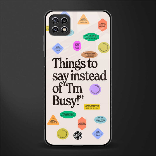 10 things to say back phone cover | glass case for samsung galaxy f42