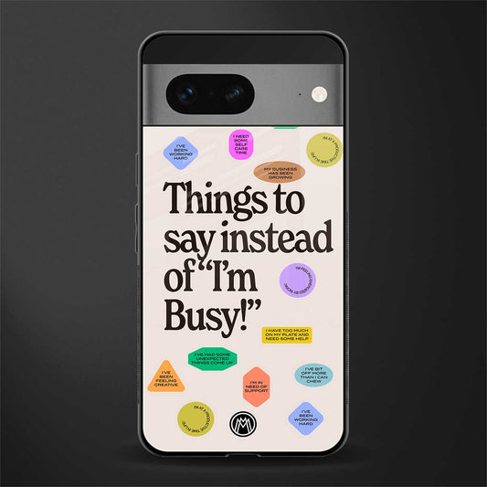 10 things to say back phone cover | glass case for google pixel 7