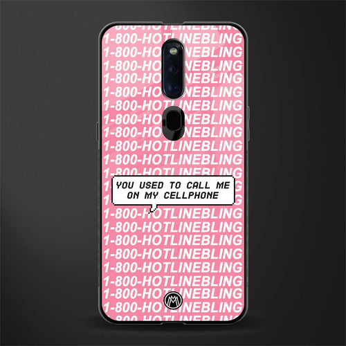 1800 hotline bling phone cover for oppo f11 pro 