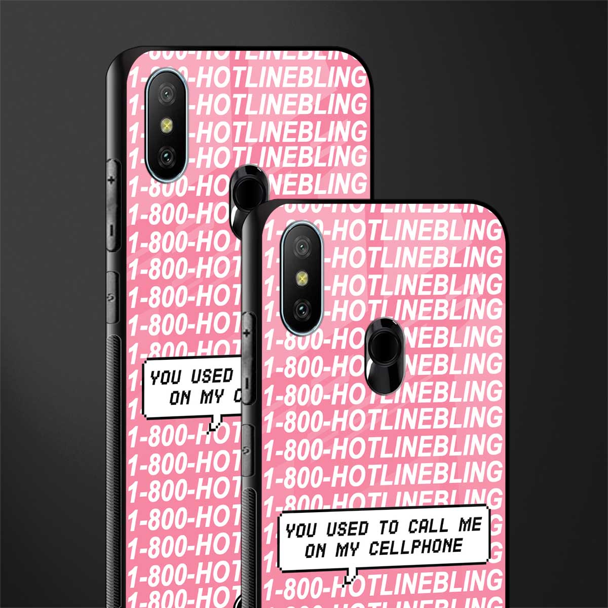 1800 hotline bling phone cover for redmi 6 pro 