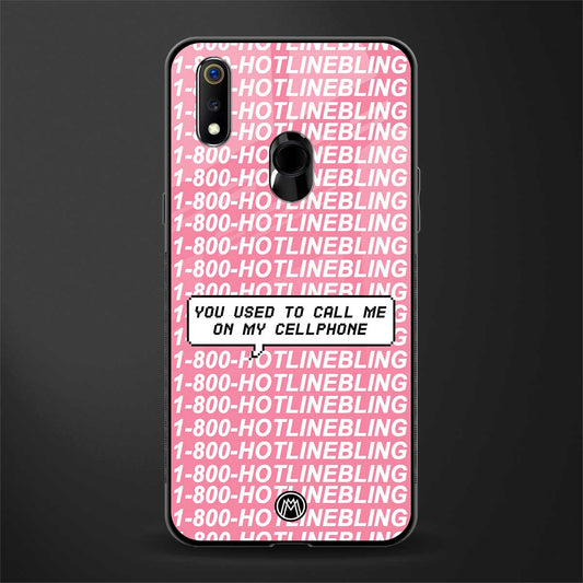 1800 hotline bling phone cover for realme 3 