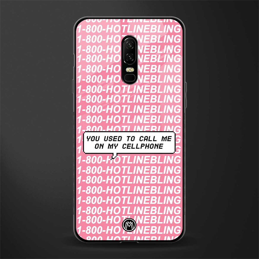 1800 hotline bling phone cover for oneplus 6 