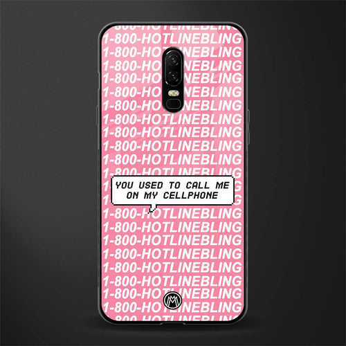 1800 hotline bling phone cover for oneplus 6 