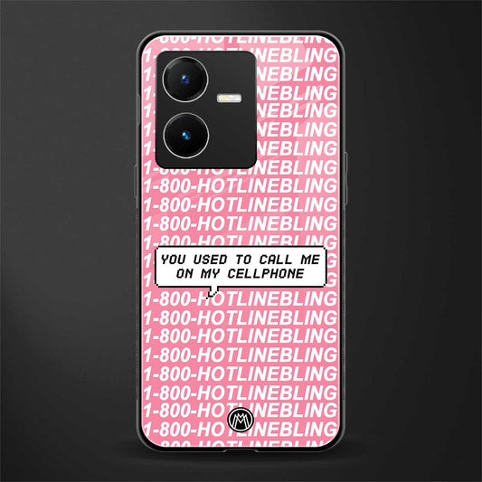 1800 hotline bling back phone cover | glass case for vivo y22