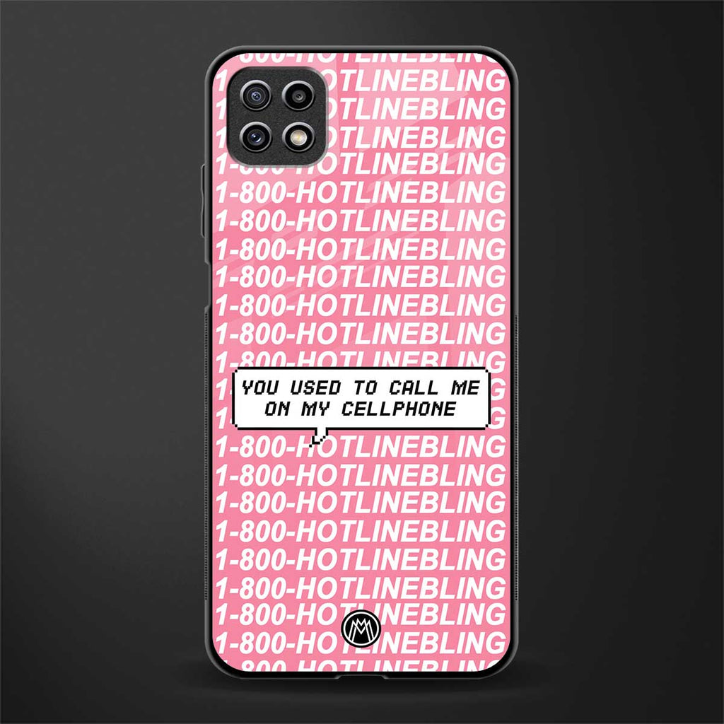 1800 hotline bling back phone cover | glass case for samsung galaxy f42