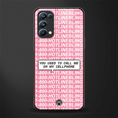 1800 hotline bling back phone cover | glass case for oppo reno 5