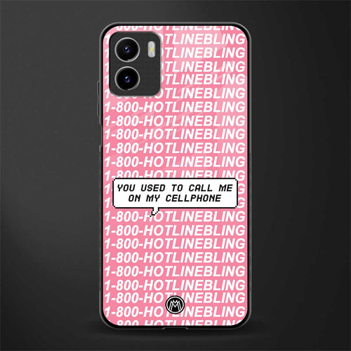 1800 hotline bling back phone cover | glass case for vivo y72
