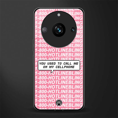 1800 hotline bling back phone cover | glass case for realme 11 pro 5g