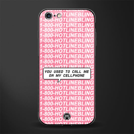 1800 hotline bling phone cover for iphone 6s 