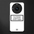 87 chicken nuggets white edition back phone cover | glass case for realme 11 pro 5g