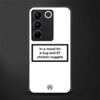 87 chicken nuggets white edition back phone cover | glass case for vivo v27 pro 5g