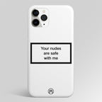 N*des Are Safe With Me Matte Case Phone Cover
