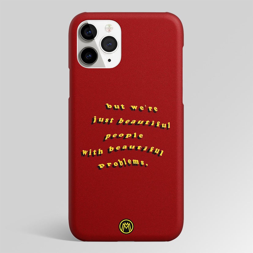 Beautiful People With Beautiful Problems Matte Case Phone Cover