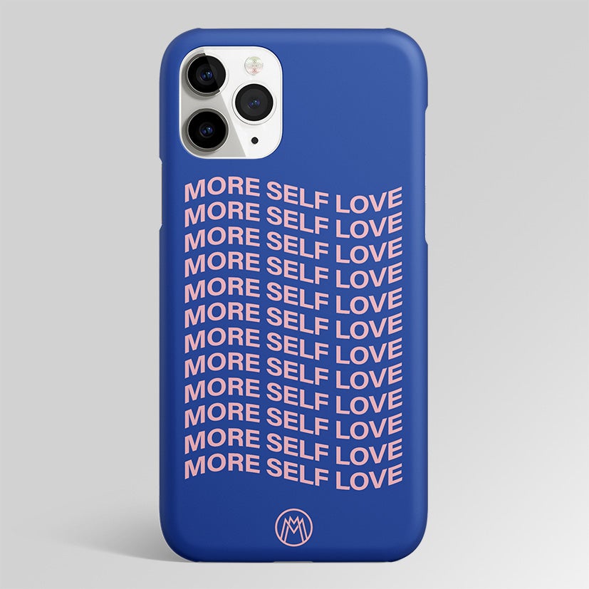 More Self Love Matte Case Phone Cover