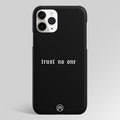 Trust No One Aesthetic Quote Matte Case Phone Cover