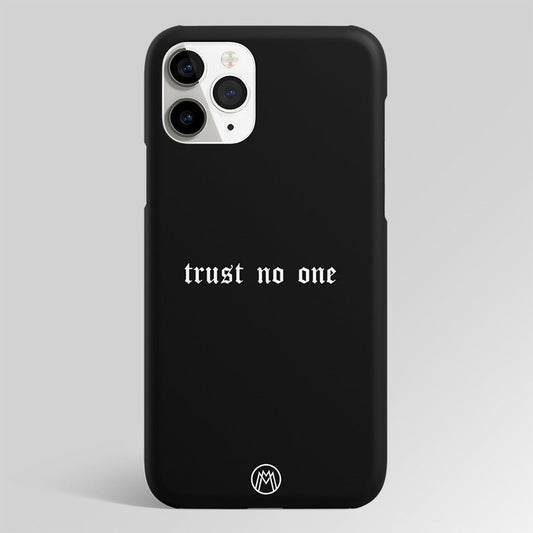 Trust No One Aesthetic Quote Matte Case Phone Cover
