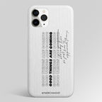 Good Things Are Here Quote Matte Case Phone Cover