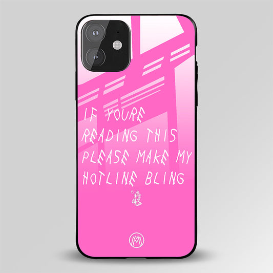 Please Make My Hotline Bling Glass Case Phone Cover