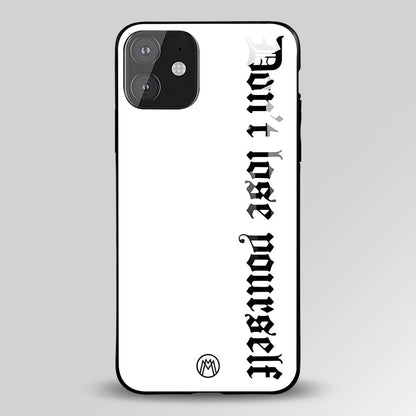 Don't Lose Yourself Glass Case Phone Cover
