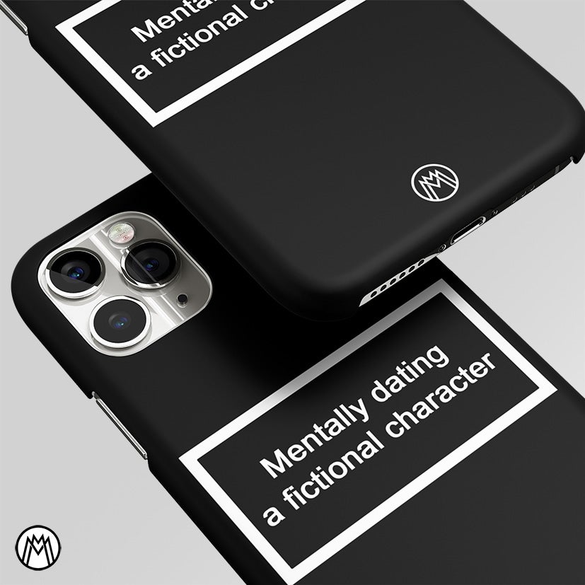 Dating A Fictional Character Black Matte Case Phone Cover