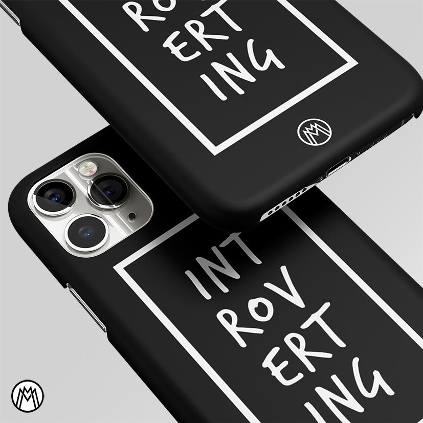 Introverting Matte Case Phone Cover