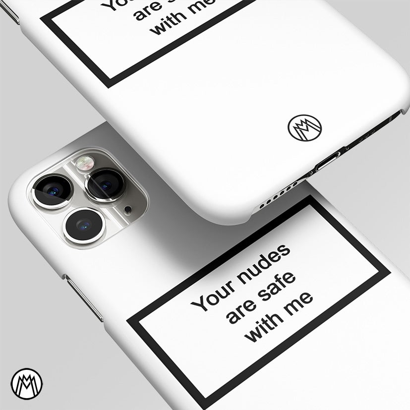 N*des Are Safe With Me Matte Case Phone Cover