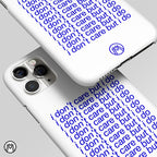 I Don't Care But I Do Matte Case Phone Cover
