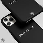 Trust No One Aesthetic Quote Matte Case Phone Cover
