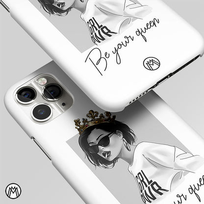 Be Your Queen Quote Matte Case Phone Cover