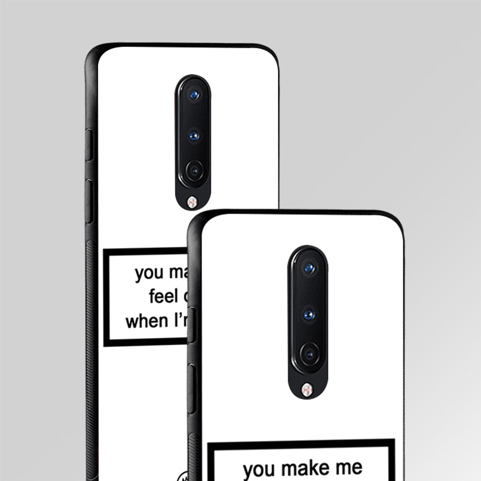 You Make Me Feel Drunk White Edition Glass Case Phone Cover