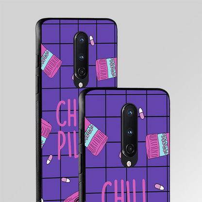 Chill Pills Quote Glass Case Phone Cover