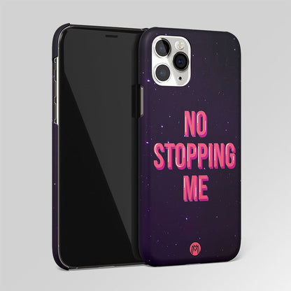 No Stopping Me Matte Case Phone Cover