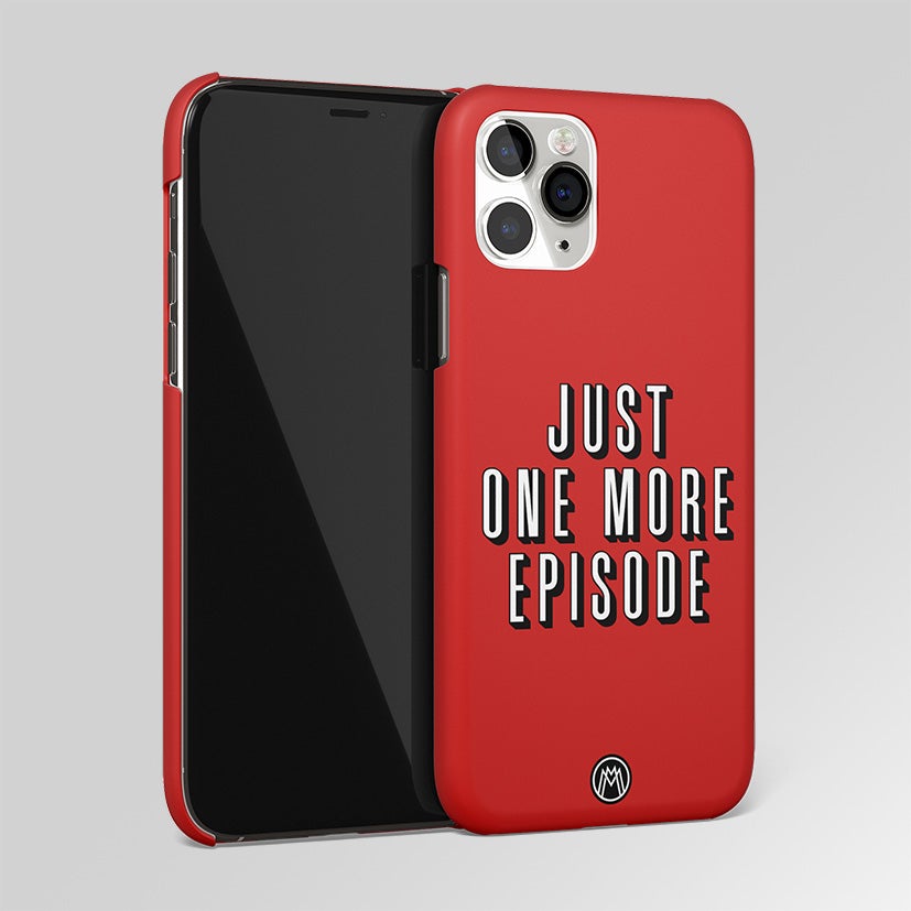 One More Episode Netflix Matte Case Phone Cover