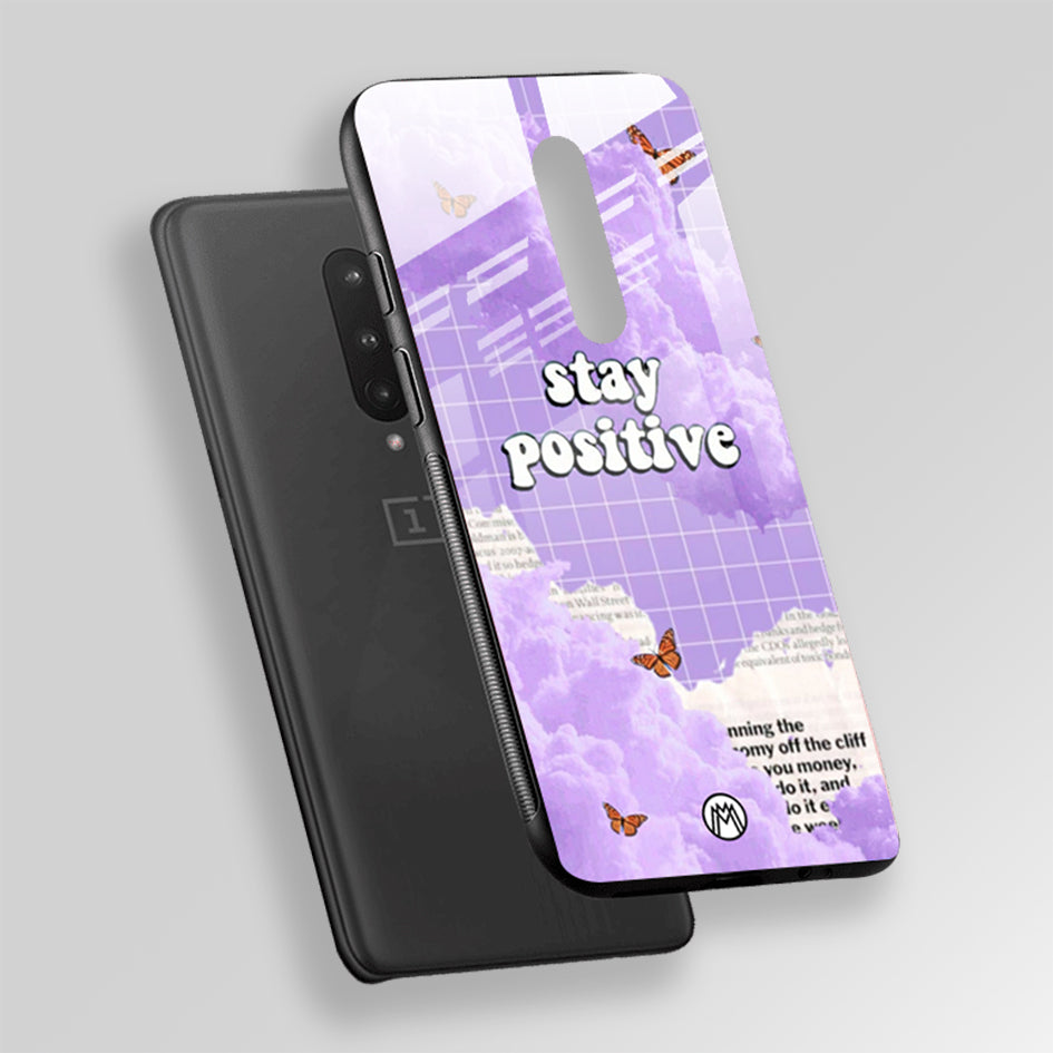 Stay Positive Glass Case Phone Cover