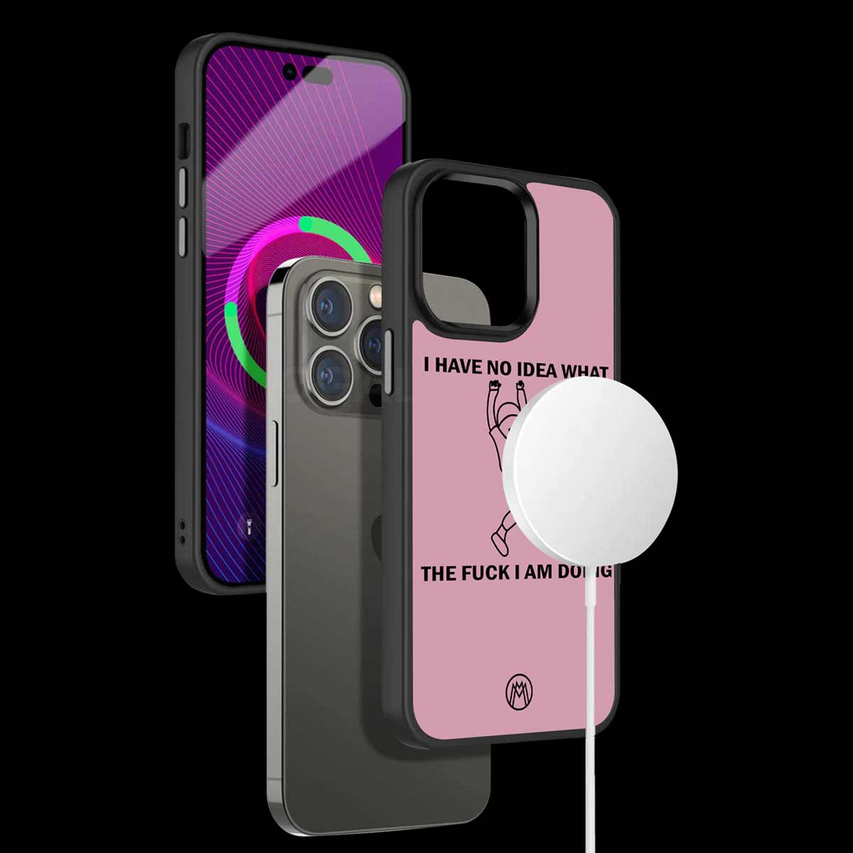 I Have No Idea Phone Cover | MagSafe Case
