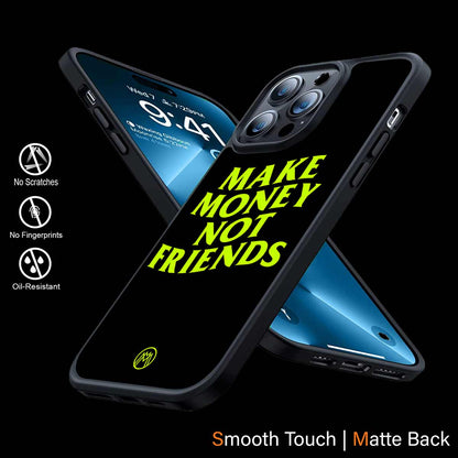 Make Money Not Friends Phone Cover | MagSafe Case