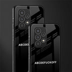 abcdefuckoff back phone cover | glass case for samsung galaxy a73 5g