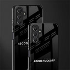abcdefuckoff back phone cover | glass case for samsun galaxy a24 4g