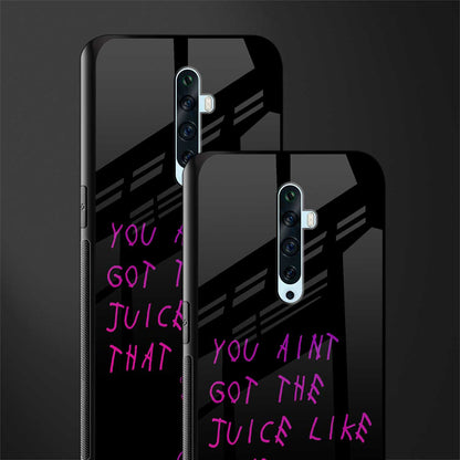 ain't got the juice black edition glass case for oppo reno 2f image-2