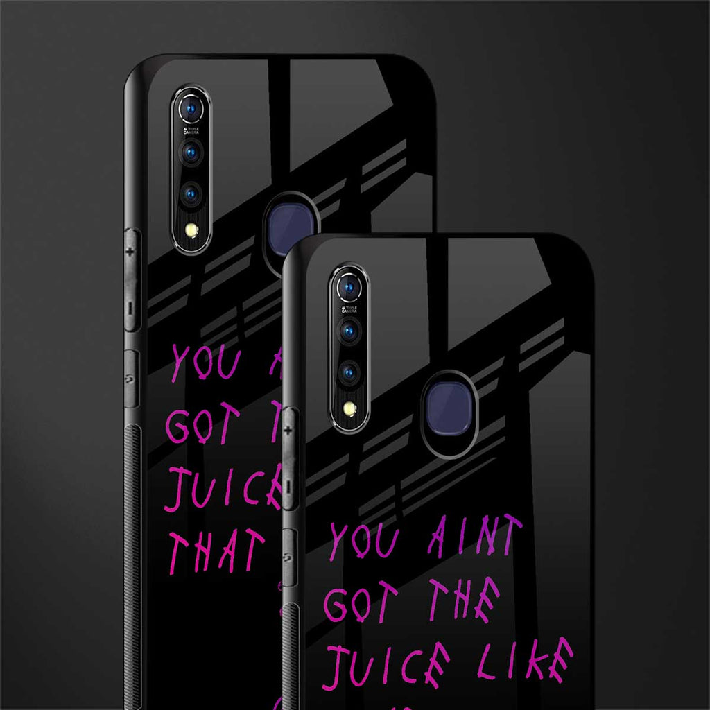 ain't got the juice black edition glass case for vivo z1 pro image-2