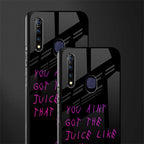 ain't got the juice black edition glass case for vivo z1 pro image-2