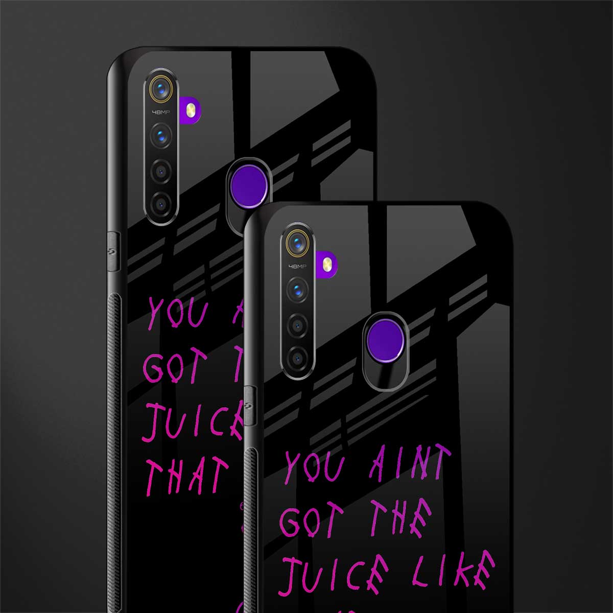 ain't got the juice black edition glass case for realme 5 pro image-2