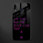 ain't got the juice black edition glass case for samsung galaxy m10s image