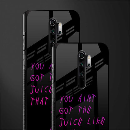 ain't got the juice black edition glass case for redmi note 8 pro image-2