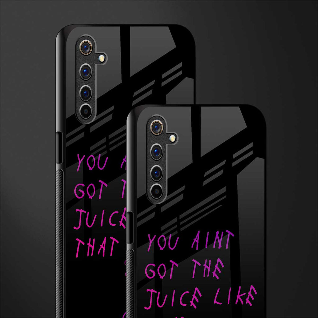 ain't got the juice black edition glass case for realme 6i image-2