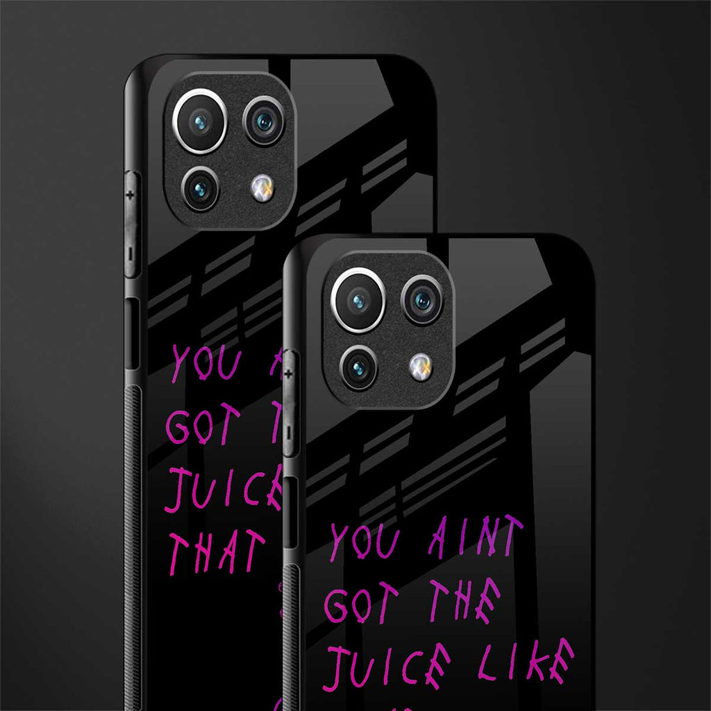 ain't got the juice black edition glass case for mi 11 lite image-2